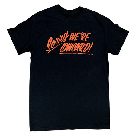 LOWCARD MAGAZINE SORRY WE'RE LOWCARD T-SHIRT (BLACK) – Vú